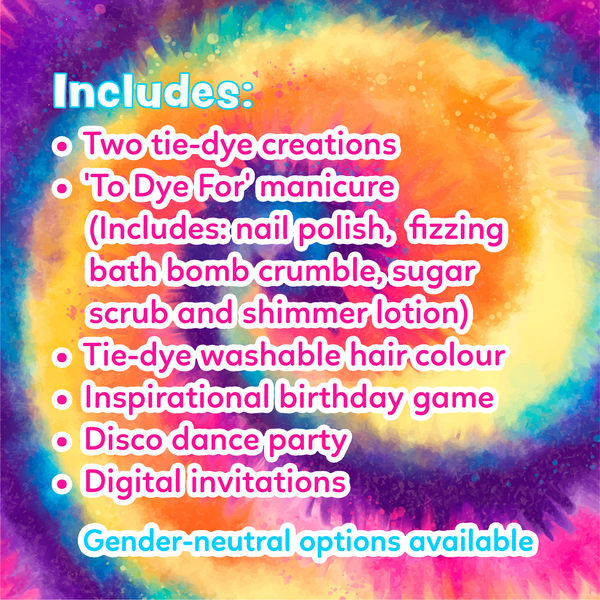 Tie-Dye  Frenzy Party