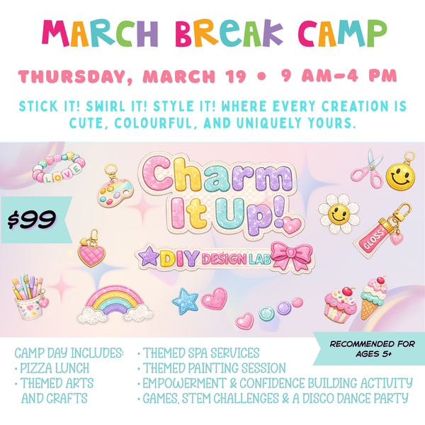 March Break Camp: Thursday, March 19